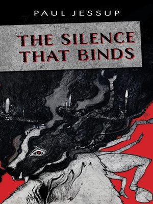 cover image of The Silence That Binds